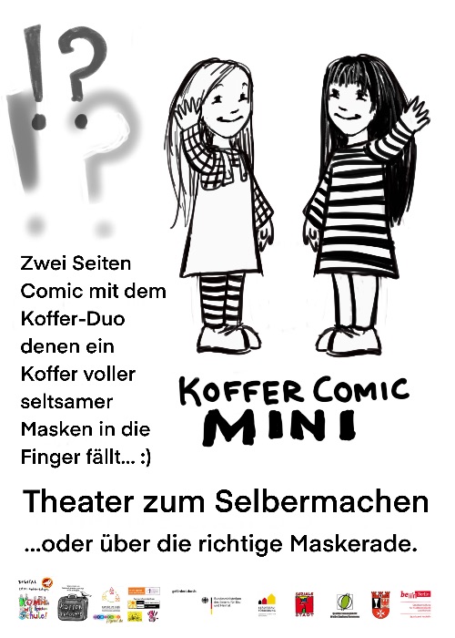 Theater zum Selbermachen oder über die richtige Maskerade / Mini-Comic